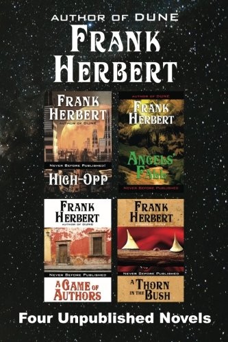 Frank Herbert: Four Unpublished Novels (Paperback, 2016, WordFire Press)