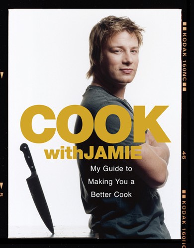 Jamie Oliver: Cook with Jamie (Hardcover, 2006, Michael Joseph an imprint of Penguin Books)