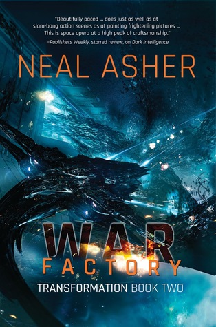Neal L. Asher: War Factory