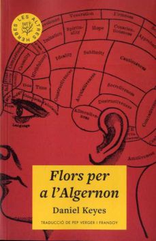 Daniel Keyes: Flors per a l'Algernon (2020, Les Altres Herbes, L´ALTRA, L'Altra Editorial)