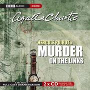 Agatha Christie: Murder on the Links (BBC Audio Crime) (2005, BBC Audiobooks)
