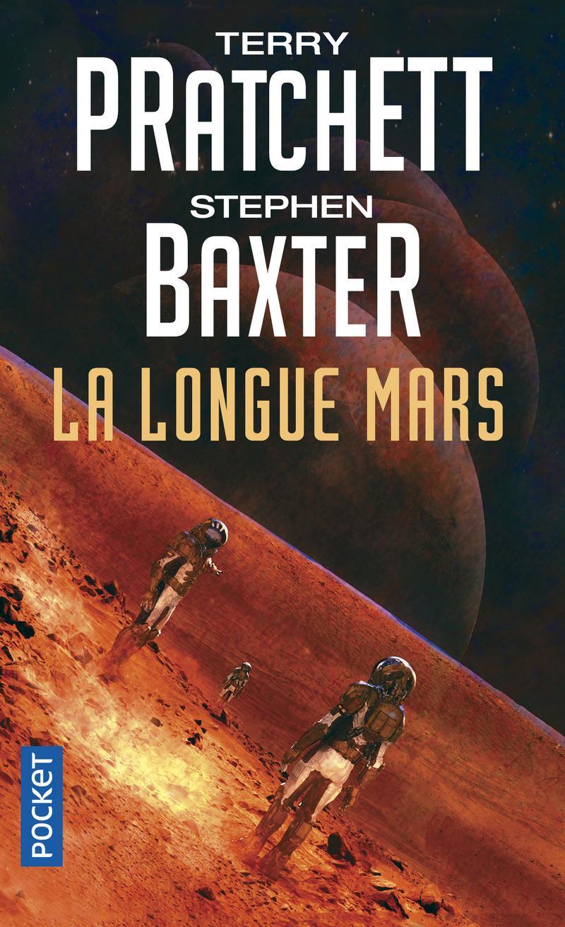 Stephen Baxter, Terry Pratchett: La Longue Mars (The Long Earth, #3) (French language, 2018)