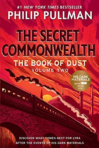 Philip Pullman: The Secret Commonwealth (Paperback, 2020, Knopf Books for Young Readers, Alfred A. Knopf Books for Young Readers)