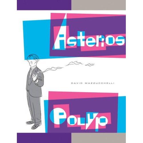 David Mazzucchelli: Asterios polyp (2008, Pantheon Books)