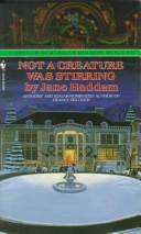 Jane Haddam: Not a Creature was Stirring (Paperback, 1990, Crimeline)