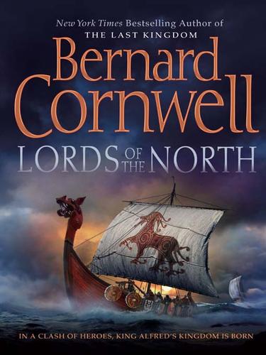 Bernard Cornwell: Lords of the North (EBook, 2007, HarperCollins)