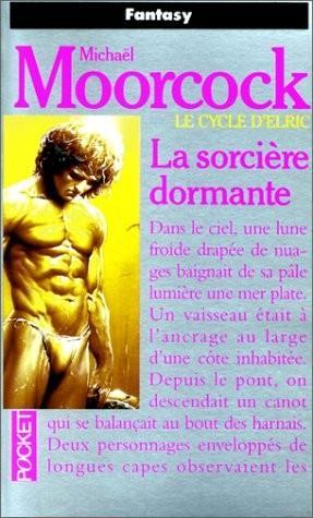 Michael Moorcock: La Sorcière dormante, tome 5 (French language, 1982)