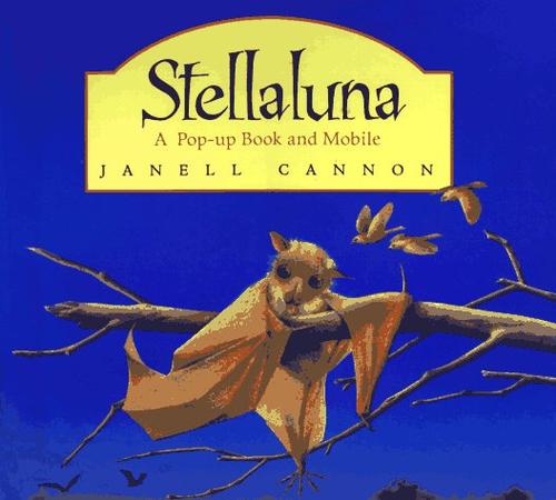 Janell Cannon: Stellaluna (1997, Harcourt Brace & Co.)