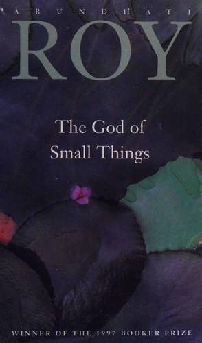 Arundhati Roy: The God of Small Things (Paperback, 1998, Tundra Books)