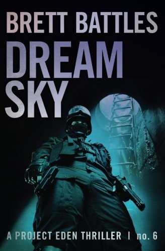 Brett Battles: Dream Sky (Paperback, 2014, CreateSpace Independent Publishing Platform)