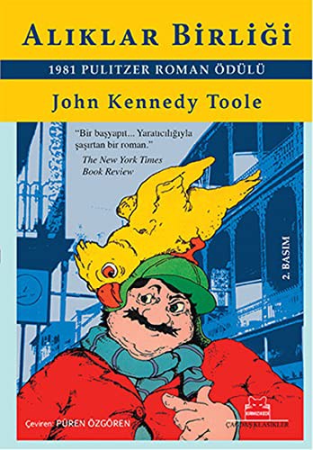 John Kennedy Toole: Aliklar Birligi (Paperback, 2014, Kirmizi Kedi)
