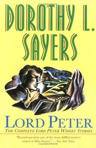 Dorothy L. Sayers: Lord Peter (Paperback, 2001, Harper Paperbacks)