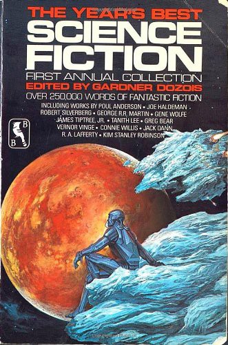 Gardner Dozois: The Year's Best Science Fiction (Paperback, 1984, St. Martin's Press)