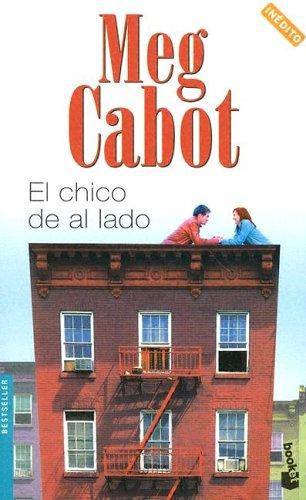 Meg Cabot: El Chico De Al Lado (Bestseller Internacional) (Paperback, Spanish language, 2005, Planeta)
