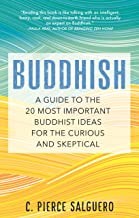 C. Pierce Salguero: Buddhish (2022, Beacon Press)