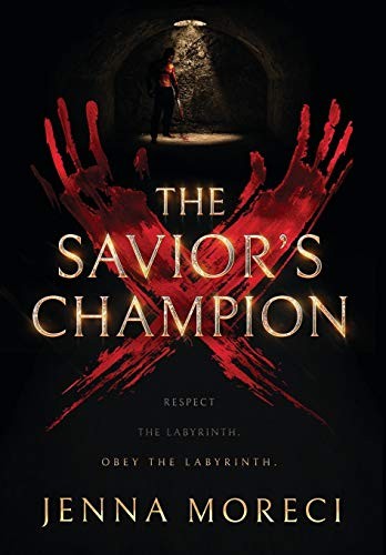 Jenna Moreci: The Savior's Champion (Hardcover, 2018, Jenna Moreci)