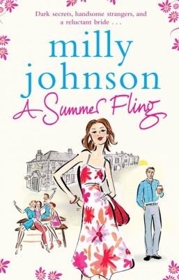 Milly Johnson: A Summer Fling (2010, Simon & Schuster Ltd)