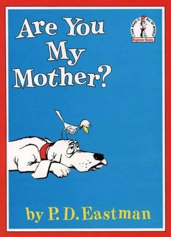 P. D. Eastman: Are you my mother?. (Paperback, 1962, Collins)