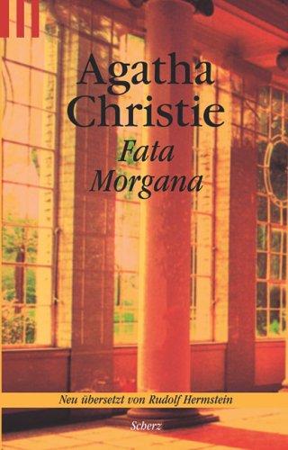 Agatha Christie: Fata Morgana. (Paperback, German language, 2001, Scherz)