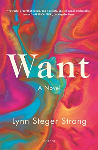 Lynn Steger Strong: Want (Paperback, 2021, Picador)