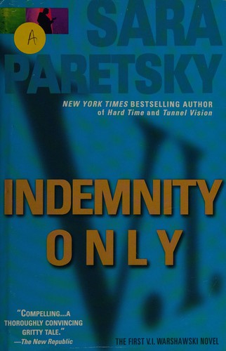Sara Paretsky: Indemnity only (1990, Dell)