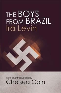 Ira Levin: The Boys From Brazil (Paperback, 2011, Corsair)