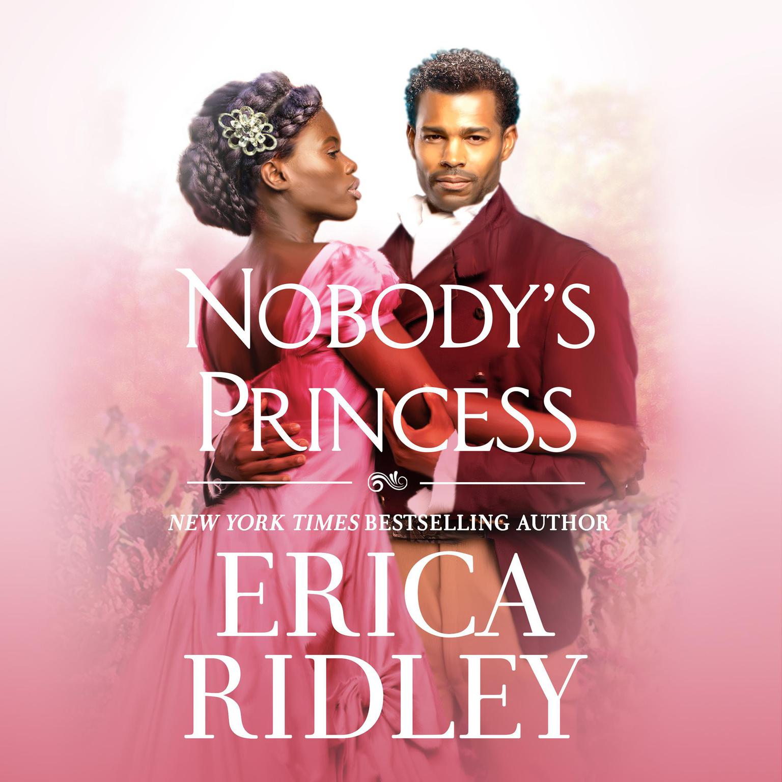 Erica Ridley: Nobody's Princess (2022, Grand Central Publishing)