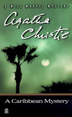 Agatha Christie: A Caribbean Mystery (Miss Marple Mysteries) (2001, Signet)