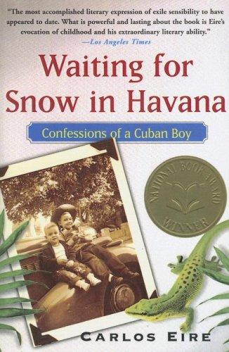 Carlos Eire: Waiting for Snow in Havana (2004, Turtleback Books Distributed by Demco Media)