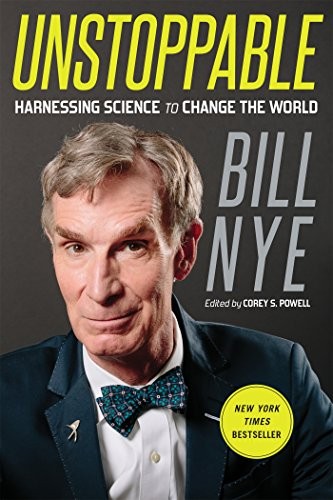 Bill Nye: Unstoppable (Paperback, 2016, Griffin, imusti)