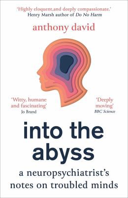 Anthony David: Into the Abyss (2020, Oneworld Publications)