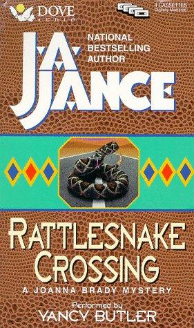 J. A. Jance: Rattlesnake Crossing (AudiobookFormat, 1998, Audio Literature)