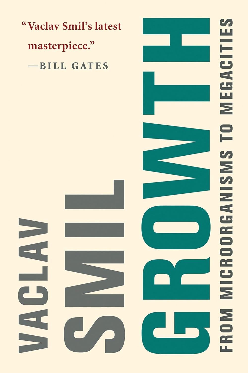 Vaclav Smil: Growth (2019, MIT Press)