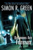 Simon R. Green: Daemons Are Forever (Hardcover, 2008, Roc Hardcover)