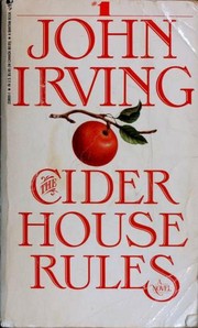 John Irving, Irving, John: Cider House Rules (Paperback, 1986, Bantam)