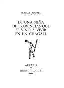 Blanca Andreu: De una niña de provincias que se vino a vivir en un Chagall (Spanish language, 1981, Rialp)