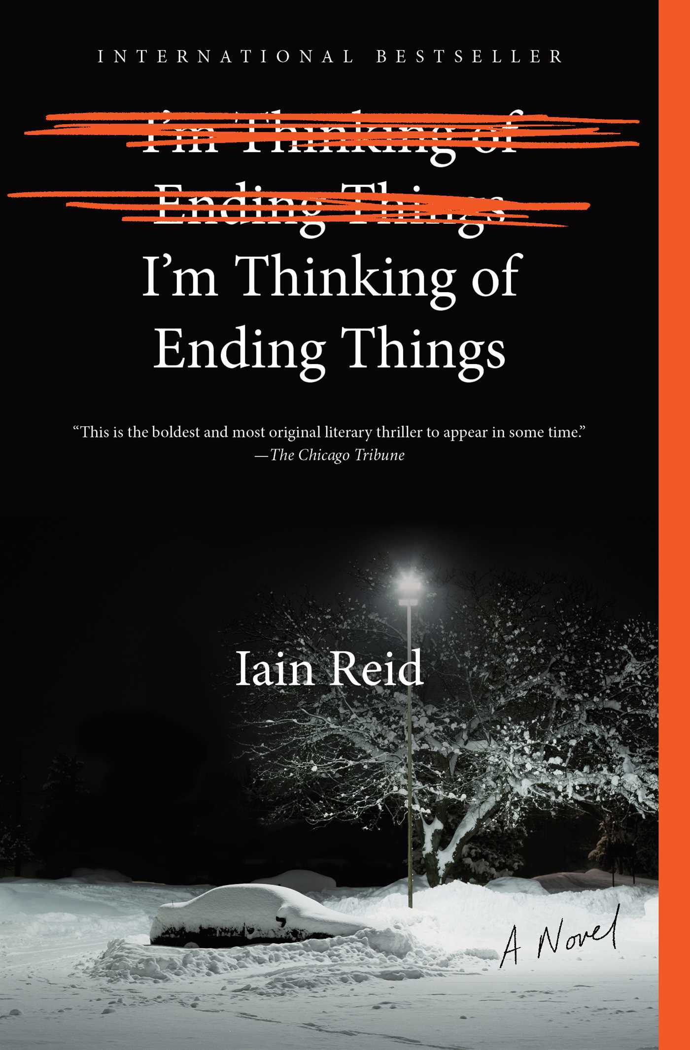 Iain Reid, Iain Reid: I'm Thinking of Ending Things (2017, Simon & Schuster)
