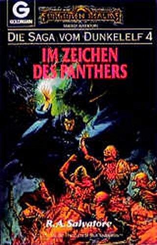 R. A. Salvatore: Die Saga vom Dunkelelf 4. Im Zeichen des Panthers (German language, 1992)