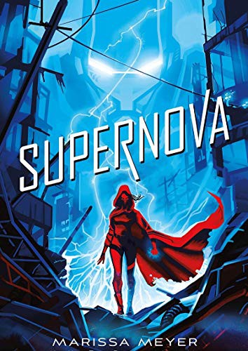 Marissa Meyer: SUPERNOVA (Paperback, 2020, Editorial Hidra)