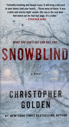 Christopher Golden: Snowblind (2014)