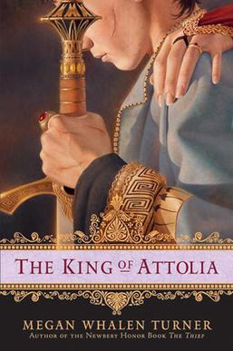 Megan Whalen Turner: The King of Attolia (2006, Greenwillow Books)