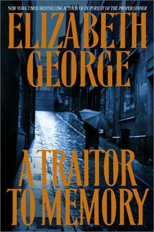Elizabeth George: A traitor to memory (2001)