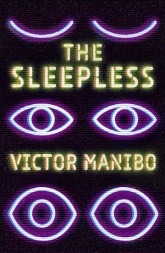 Victor Manibo: Sleepless (2022, Erewhon Books)