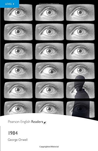 George Orwell: 1984, Level 4, Penguin Readers (2nd Edition) (2008, Pearson Education ESL)