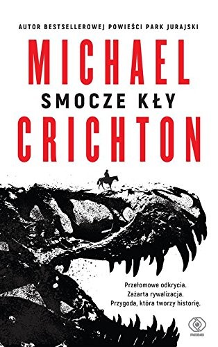 Michael Crichton: Smocze kly (Paperback, 2018, Rebis)