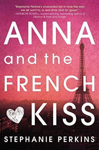 Stephanie Perkins: Anna and french kiss (Hardcover, 2010, Dutton)