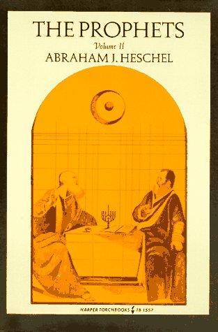 Abraham Joshua Heschel: The Prophets (Paperback, 1975, Harper Torchbooks)