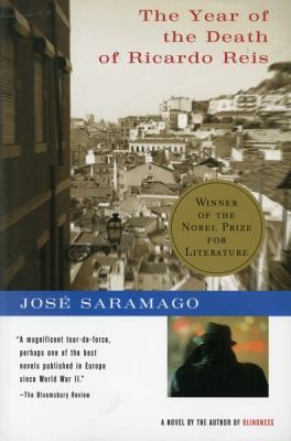 José Saramago: The Year Of The Death Of Ricardo Reis (1992, Harvest Books)