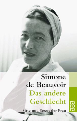Simone de Beauvoir: Das Andere Geschlecht (Paperback, German language, 2000, Rowohlt Taschenbuch Verlag GmbH)