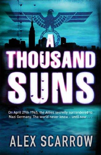 Alex Scarrow: A Thousand Suns (Paperback, 2007, Orion (an Imprint of The Orion Publishing Group Ltd ))